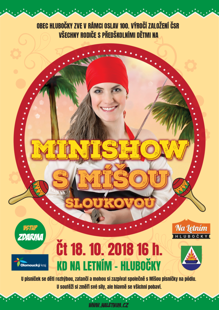 Minishow s Míšou Sloukovou (sál KD Hlubočky!)